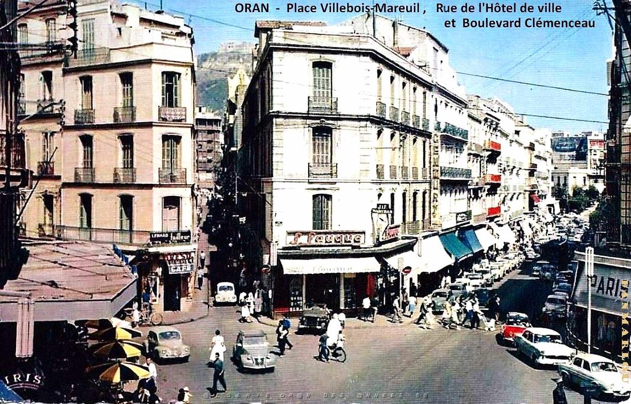 Oran - Place Villebois-Mareuil,Rue de l'Hotel de Ville et Boulevard Clemenceau.jpg